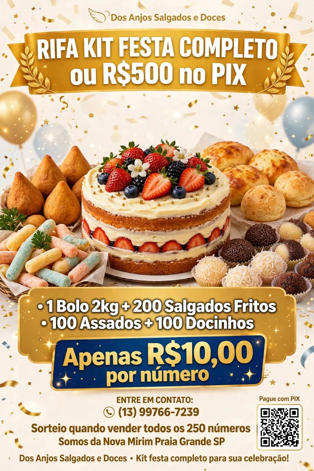 Kit festa p/ 20 pessoas ou Pix de $500.00